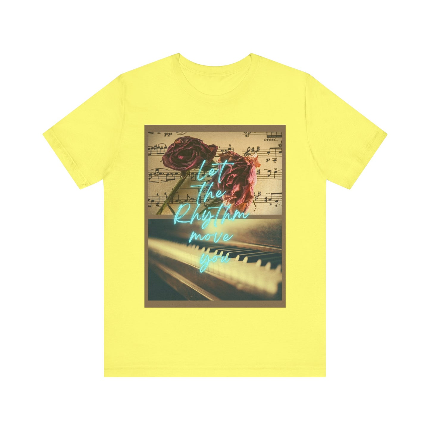 Let The Rhythm Move You Unisex Jersey Short Sleeve Tee