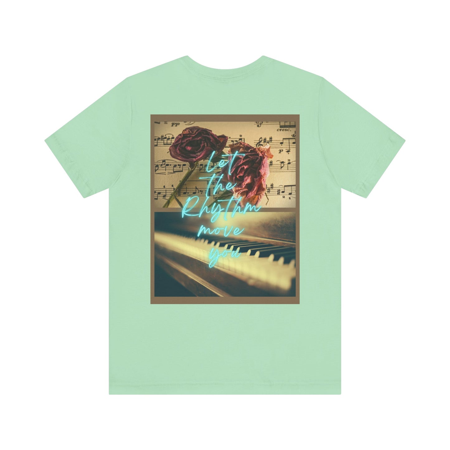 Let The Rhythm Move You Unisex Jersey Short Sleeve Tee