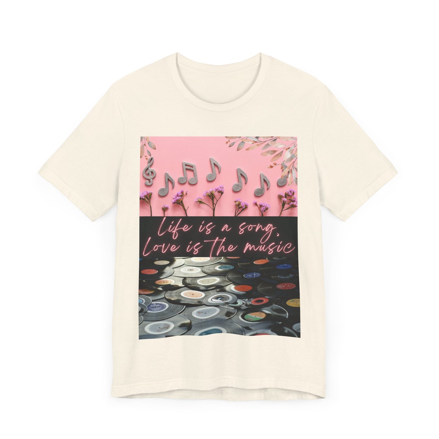 Life Is A Song, Love Is The Music Unisex Jersey Short Sleeve Tee