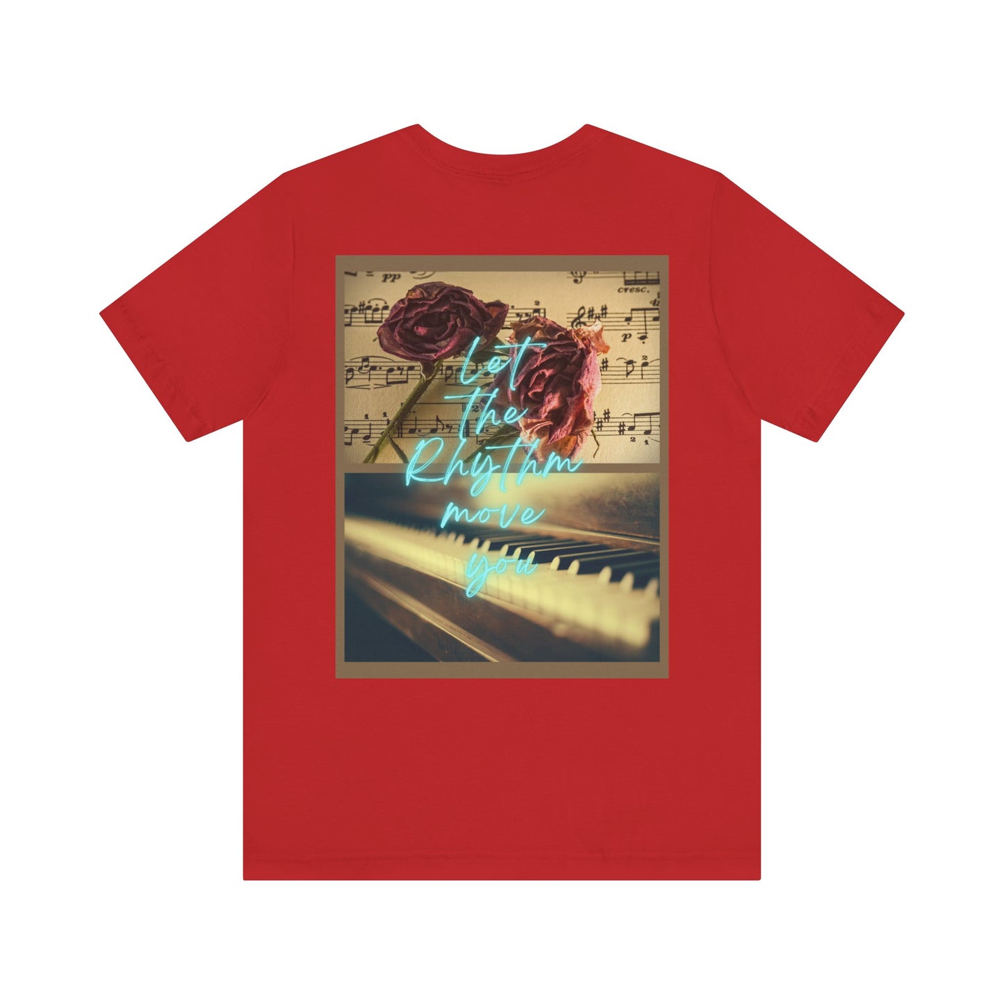 Let The Rhythm Move You Unisex Jersey Short Sleeve Tee