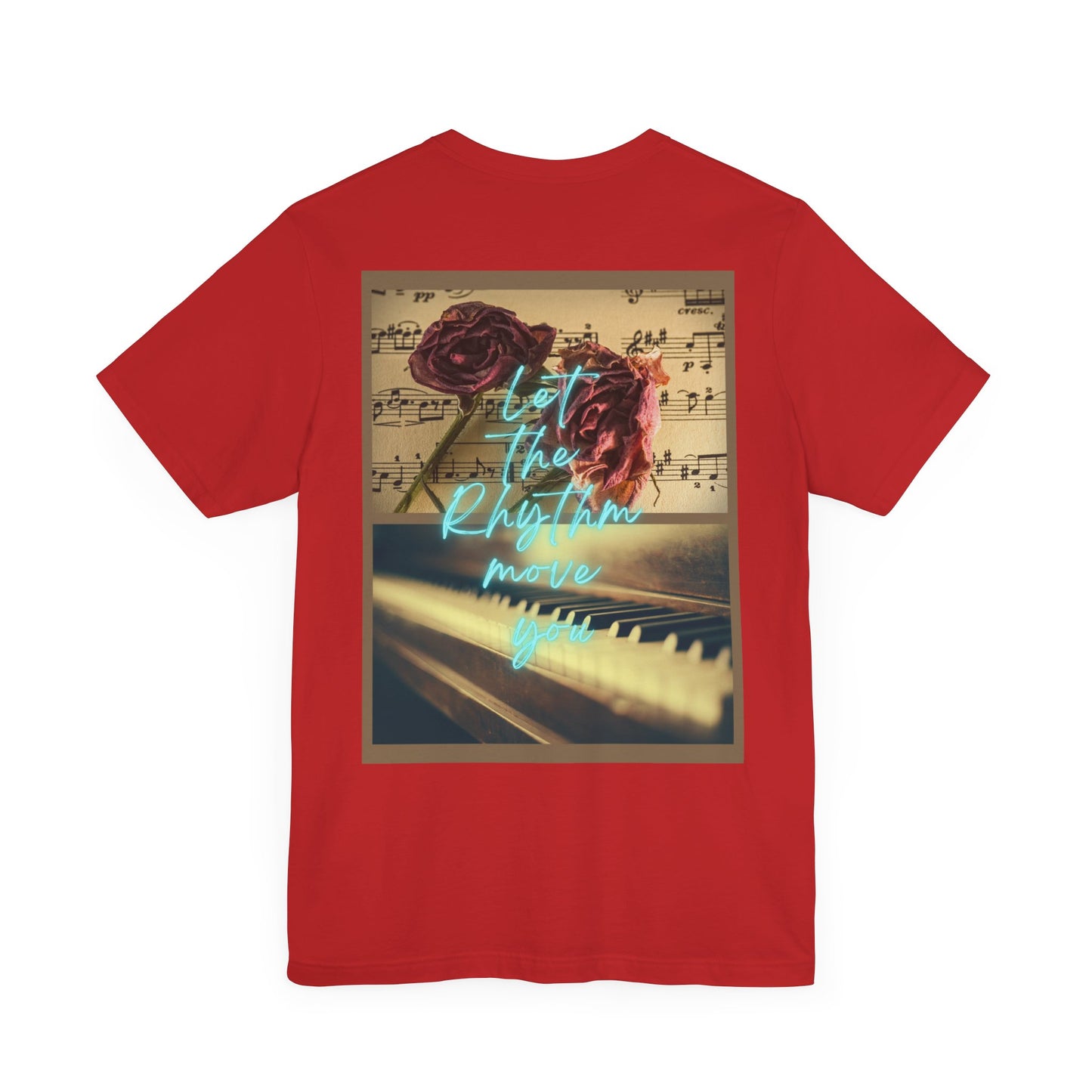 Let The Rhythm Move You Unisex Jersey Short Sleeve Tee