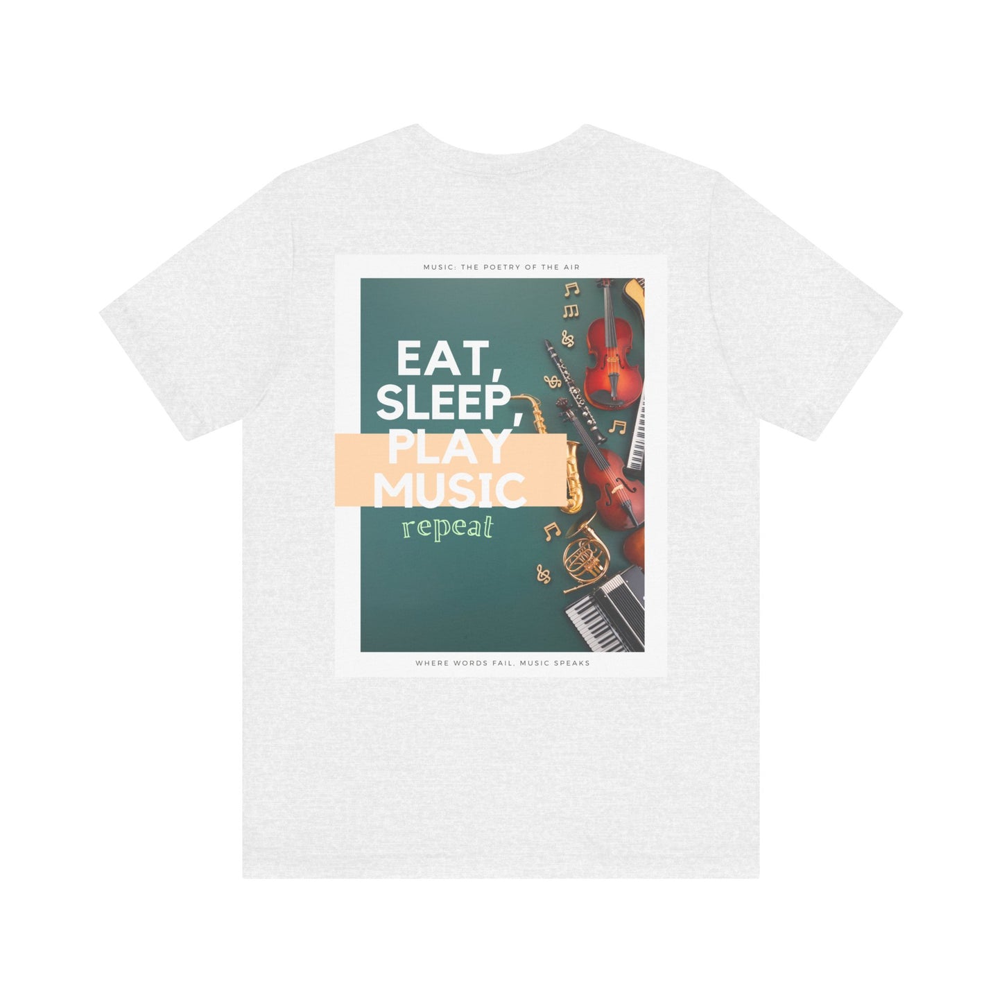 Eat, Sleep, Play Music, Repeat Unisex Jersey Short Sleeve Tee