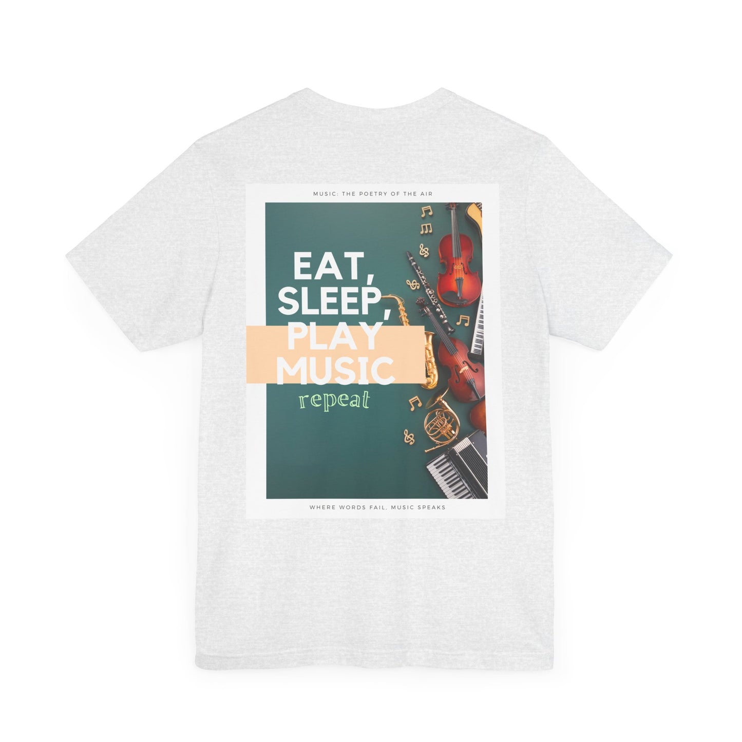 Eat, Sleep, Play Music, Repeat Unisex Jersey Short Sleeve Tee