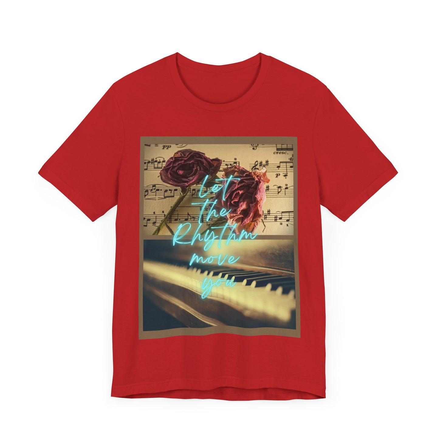 Let The Rhythm Move You Unisex Jersey Short Sleeve Tee