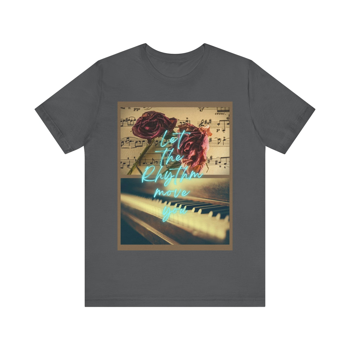 Let The Rhythm Move You Unisex Jersey Short Sleeve Tee