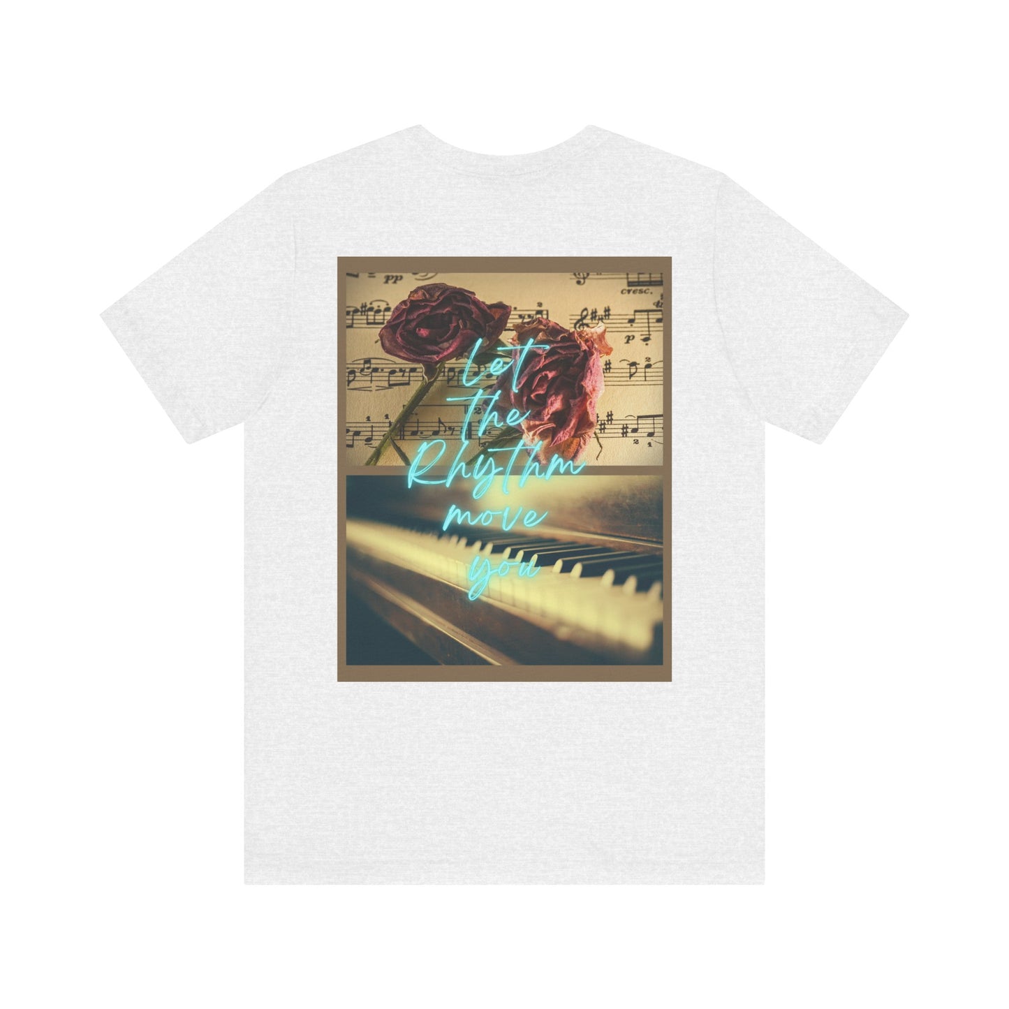 Let The Rhythm Move You Unisex Jersey Short Sleeve Tee