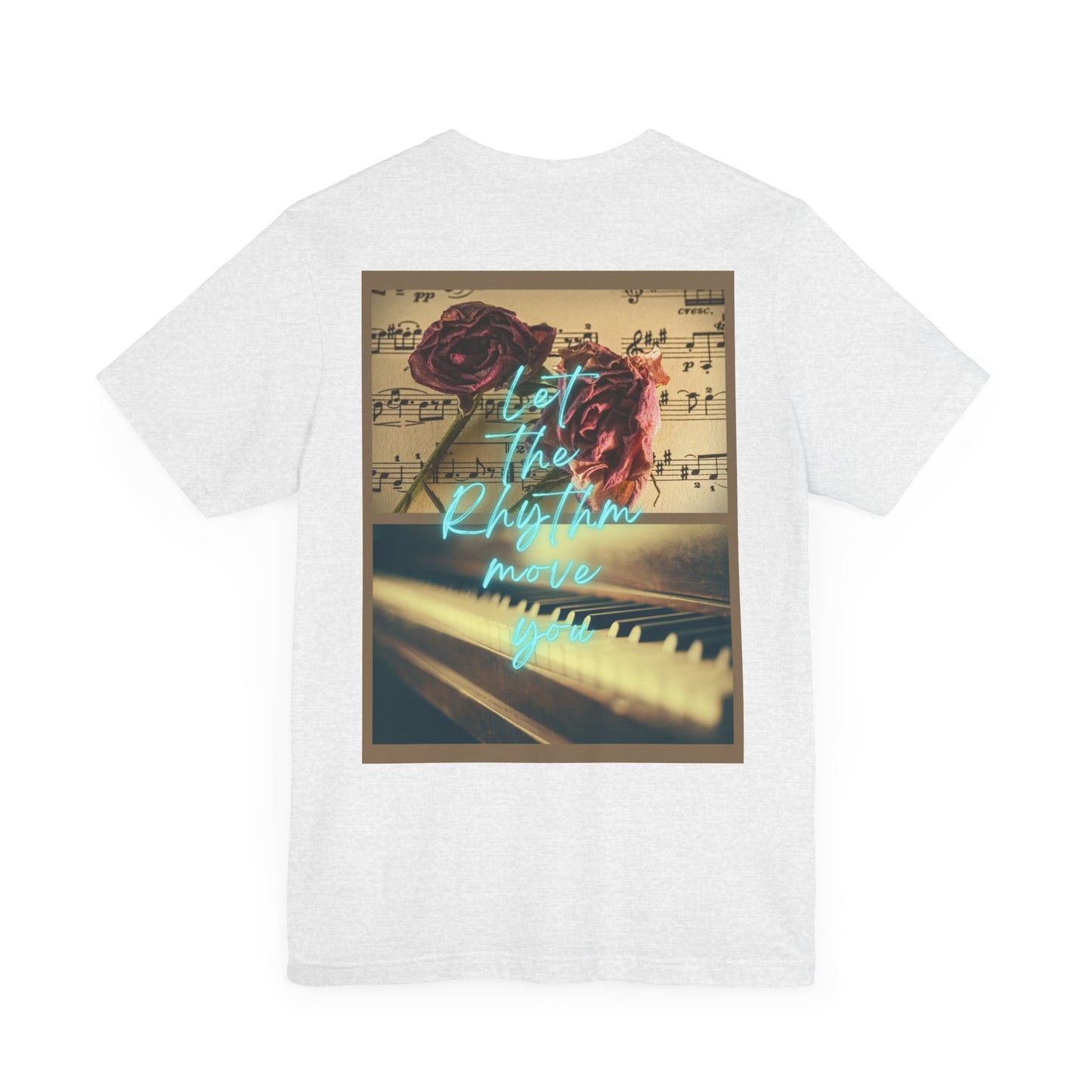 Let The Rhythm Move You Unisex Jersey Short Sleeve Tee