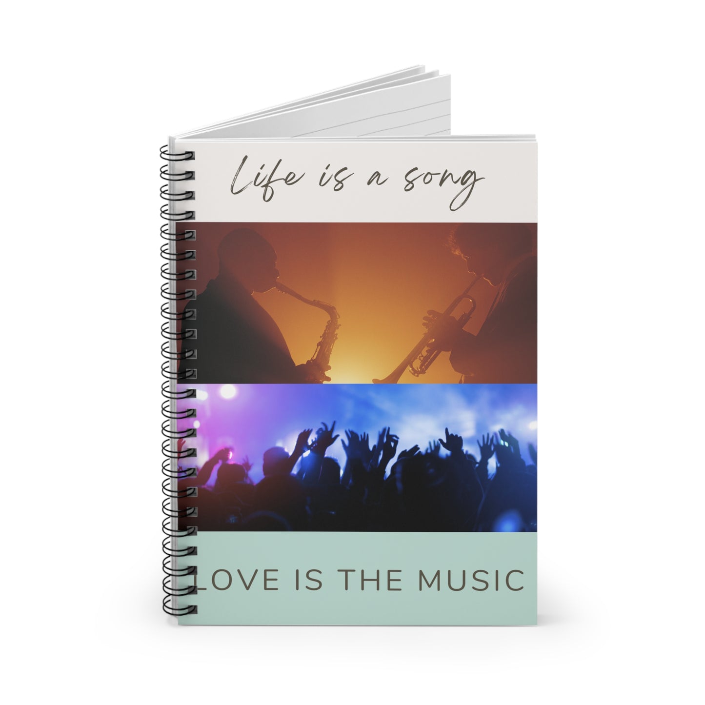Life Is A Song, Love Is The Music (Version2) Spiral Songwriting Notebook - Ruled Line