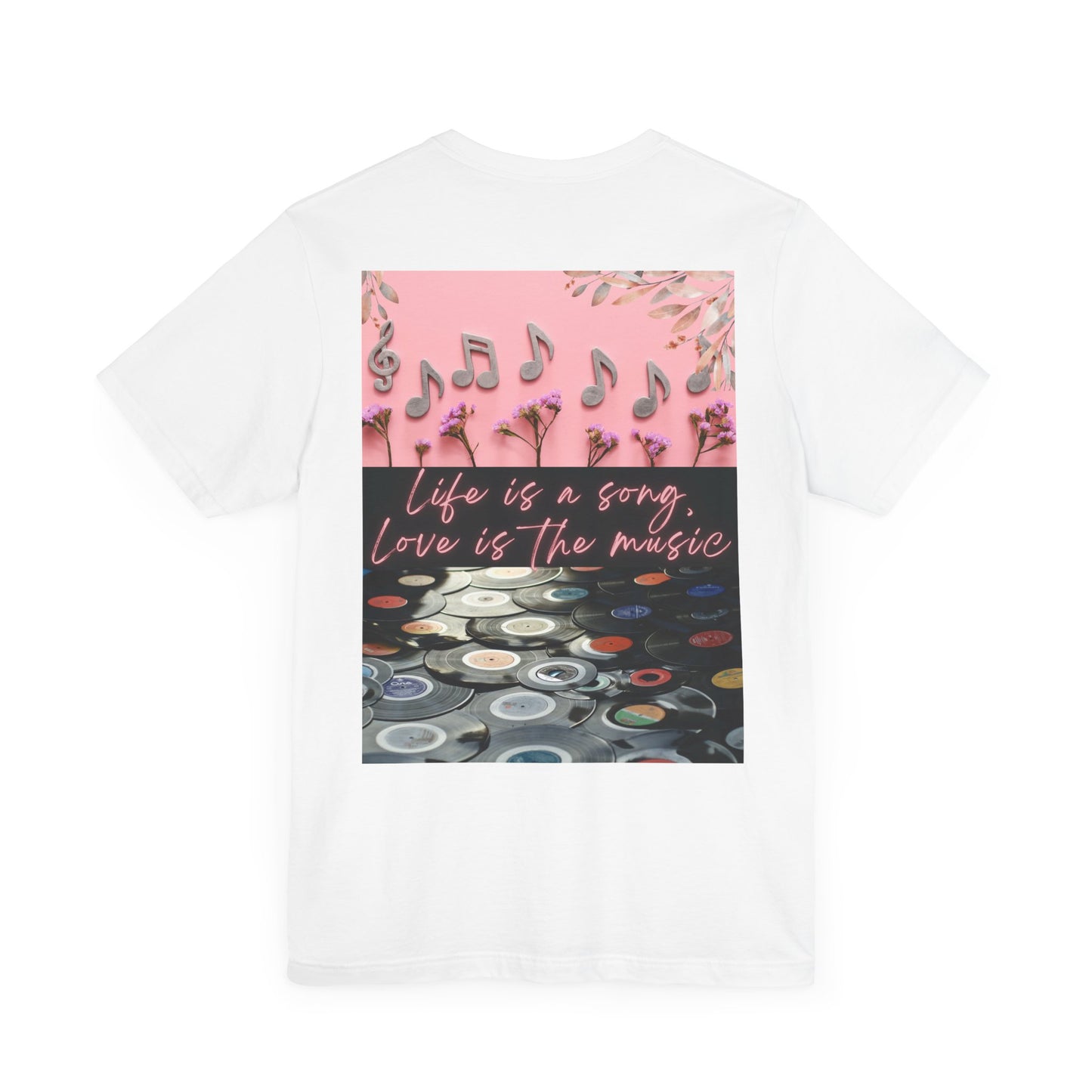 Life Is A Song, Love Is The Music Unisex Jersey Short Sleeve Tee