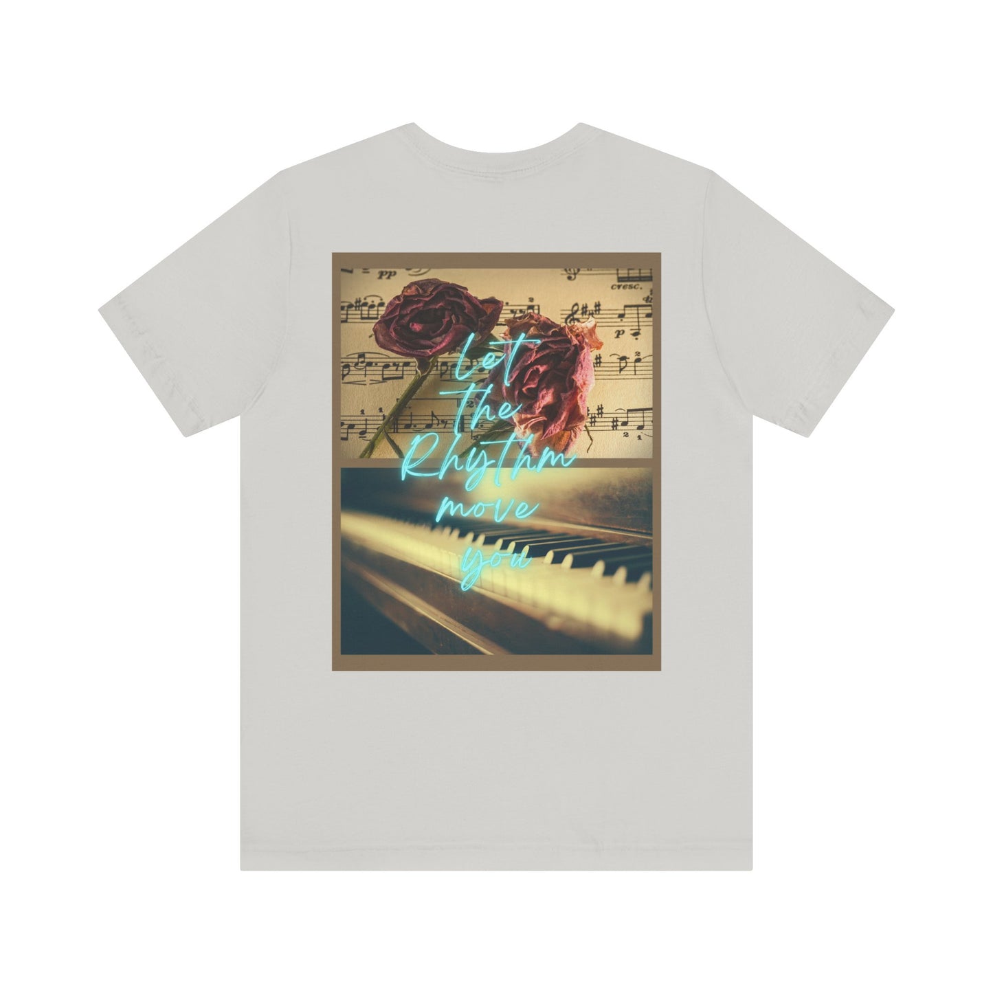 Let The Rhythm Move You Unisex Jersey Short Sleeve Tee