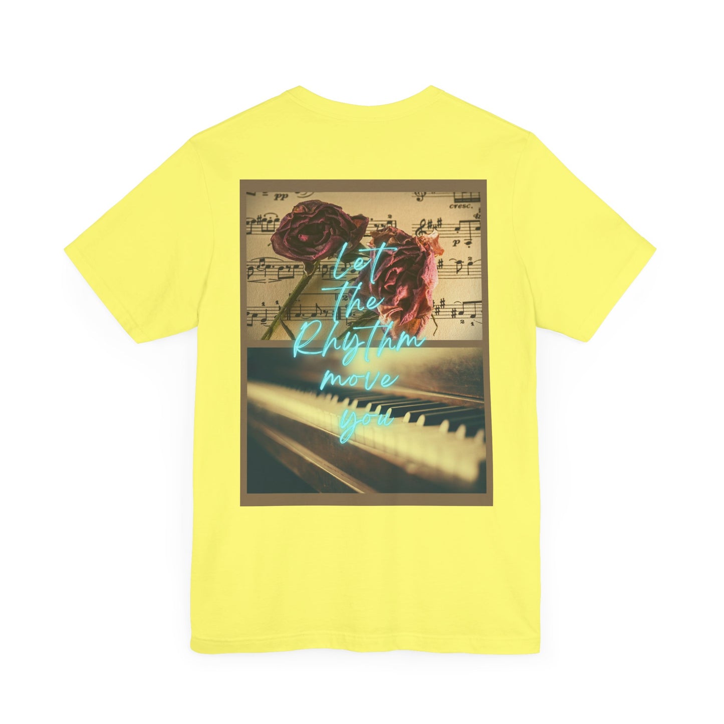 Let The Rhythm Move You Unisex Jersey Short Sleeve Tee