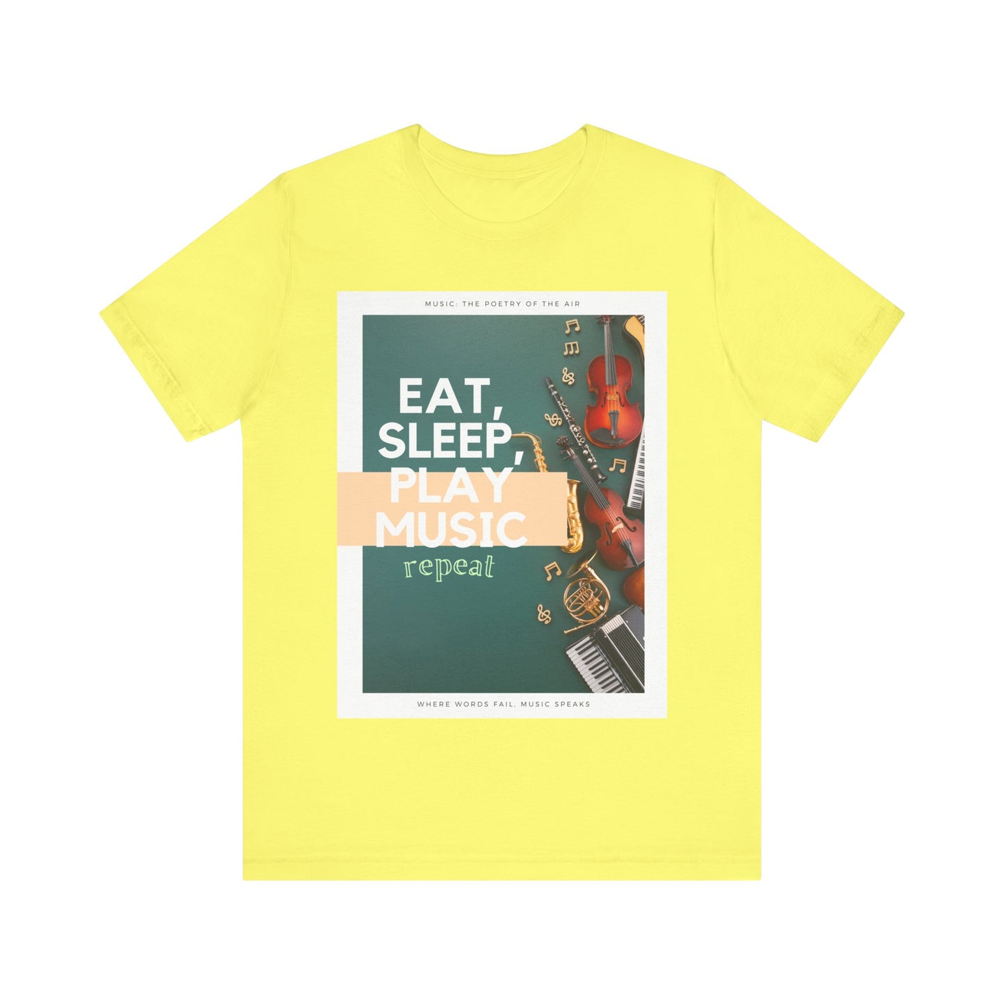 Eat, Sleep, Play Music, Repeat Unisex Jersey Short Sleeve Tee
