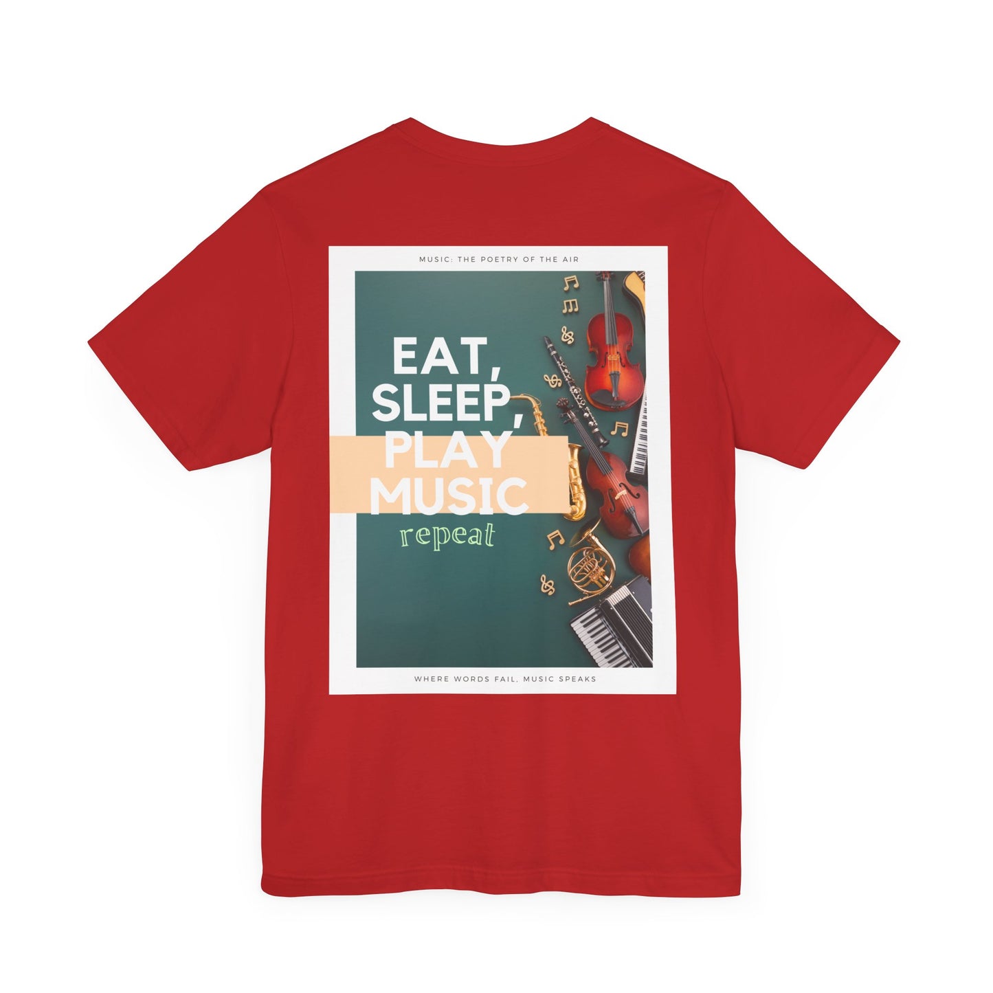 Eat, Sleep, Play Music, Repeat Unisex Jersey Short Sleeve Tee