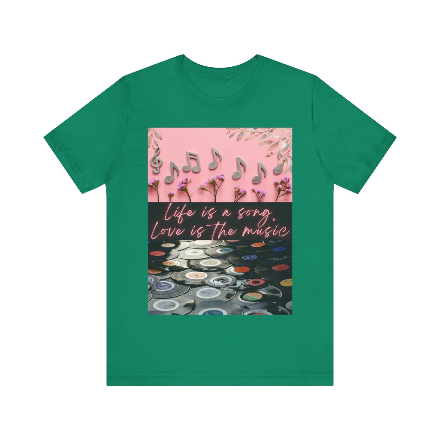 Life Is A Song, Love Is The Music Unisex Jersey Short Sleeve Tee