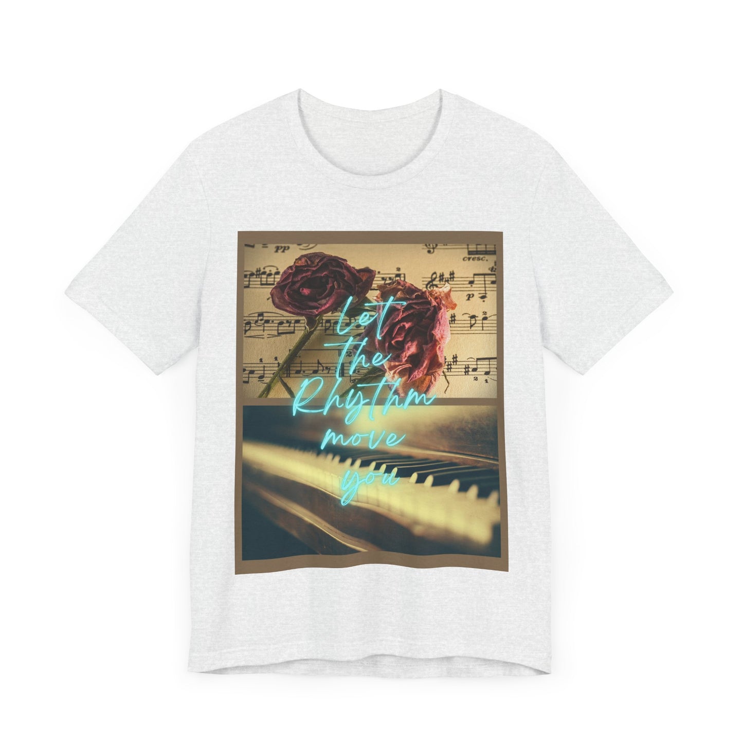 Let The Rhythm Move You Unisex Jersey Short Sleeve Tee