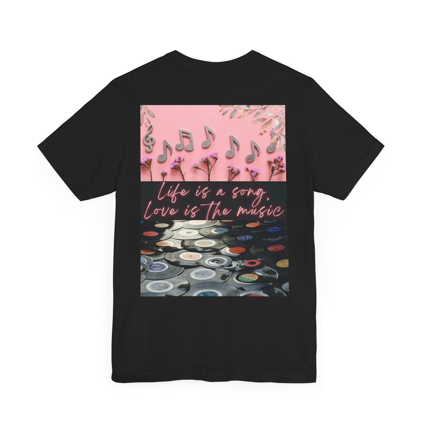 Life Is A Song, Love Is The Music Unisex Jersey Short Sleeve Tee
