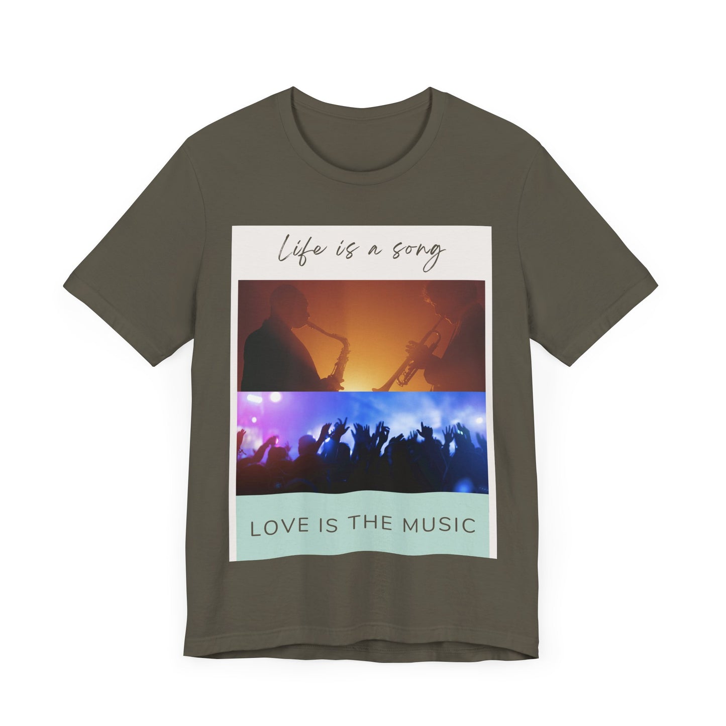 Life Is A Song, Love Is The Music Unisex Jersey Short Sleeve Tee