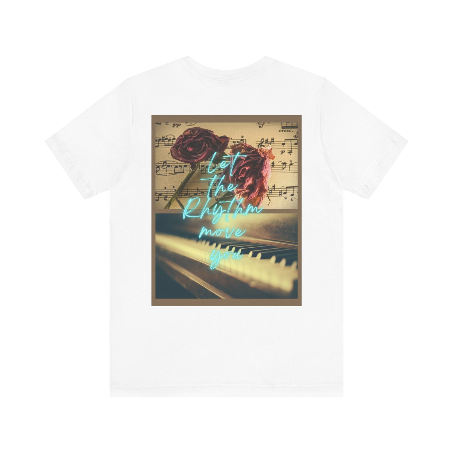 Let The Rhythm Move You Unisex Jersey Short Sleeve Tee
