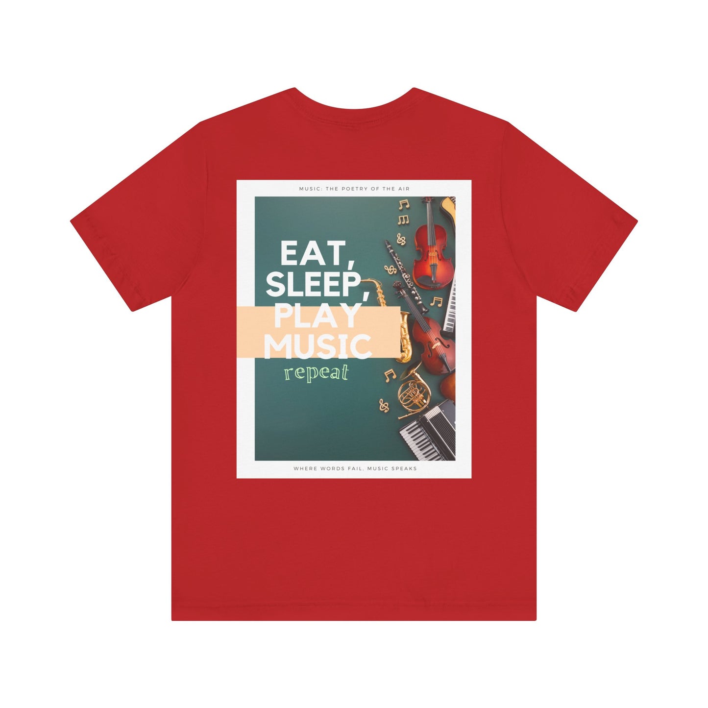 Eat, Sleep, Play Music, Repeat Unisex Jersey Short Sleeve Tee