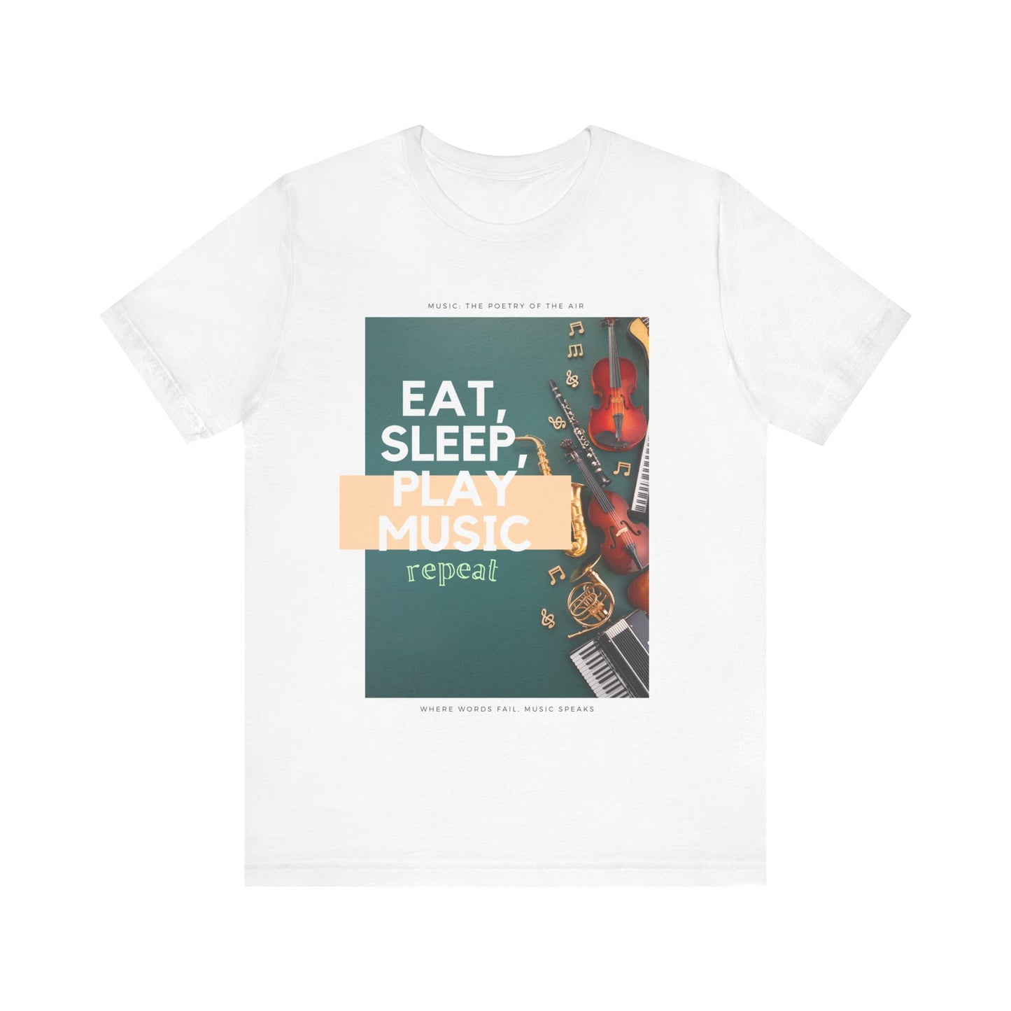 Eat, Sleep, Play Music, Repeat Unisex Jersey Short Sleeve Tee