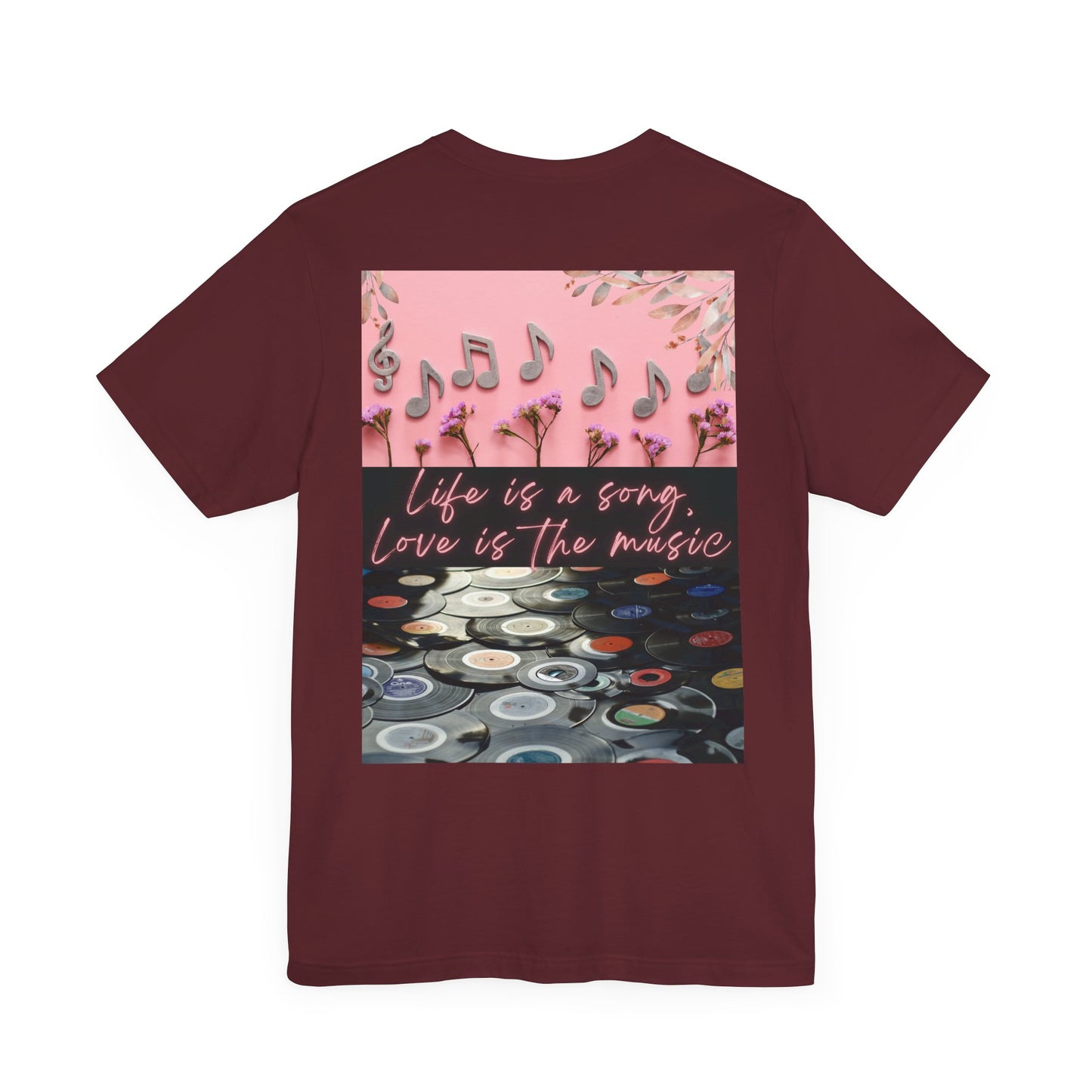 Life Is A Song, Love Is The Music Unisex Jersey Short Sleeve Tee