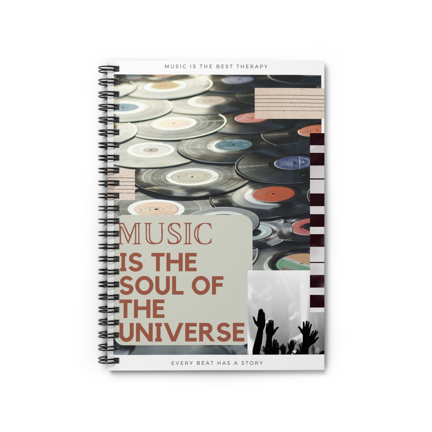 Music Is The Soul Of The Universe Spiral Songwriting Notebook - Ruled Line