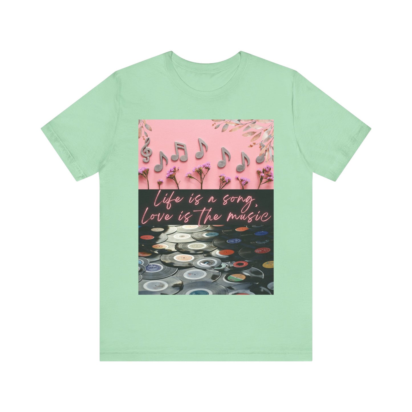 Life Is A Song, Love Is The Music Unisex Jersey Short Sleeve Tee
