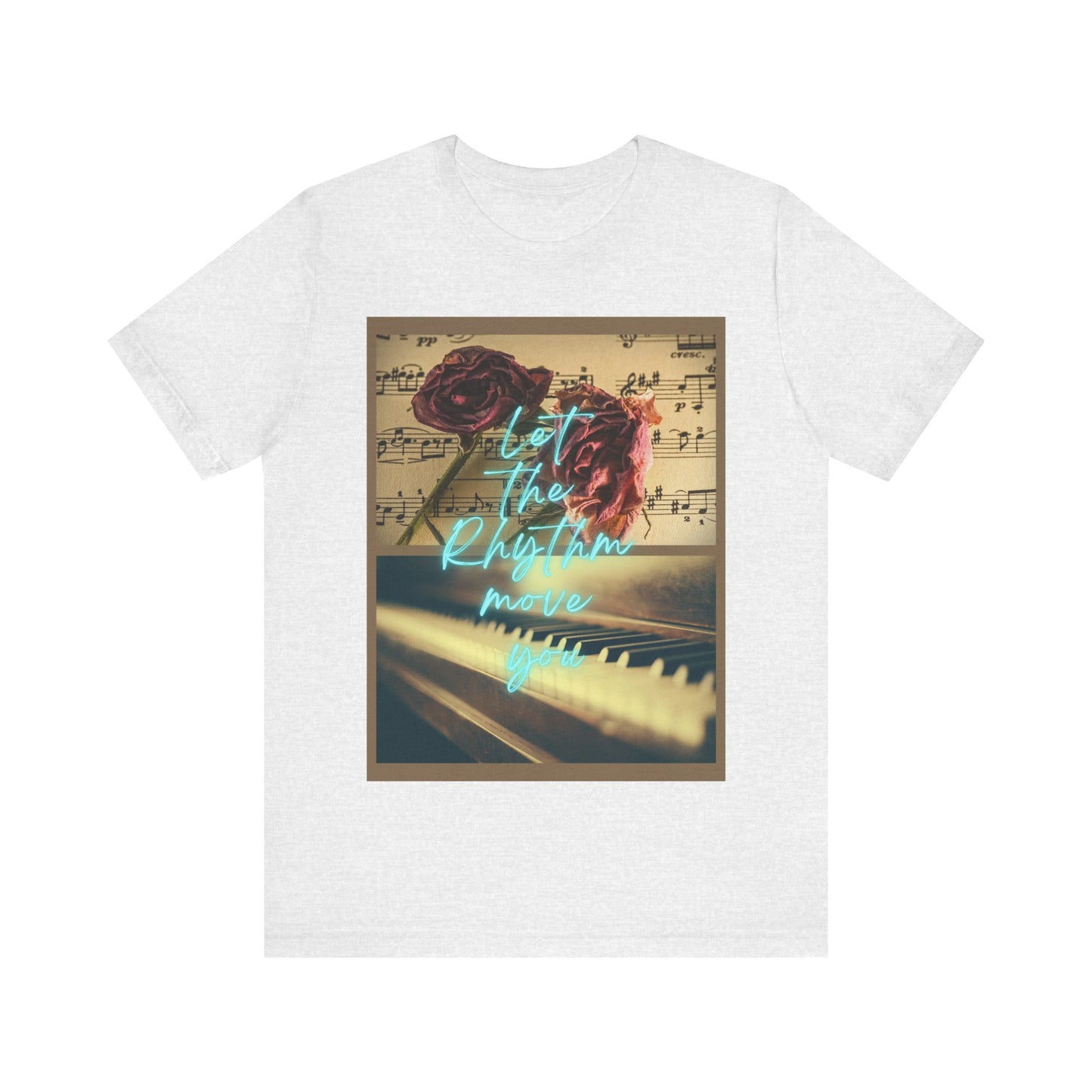 Let The Rhythm Move You Unisex Jersey Short Sleeve Tee