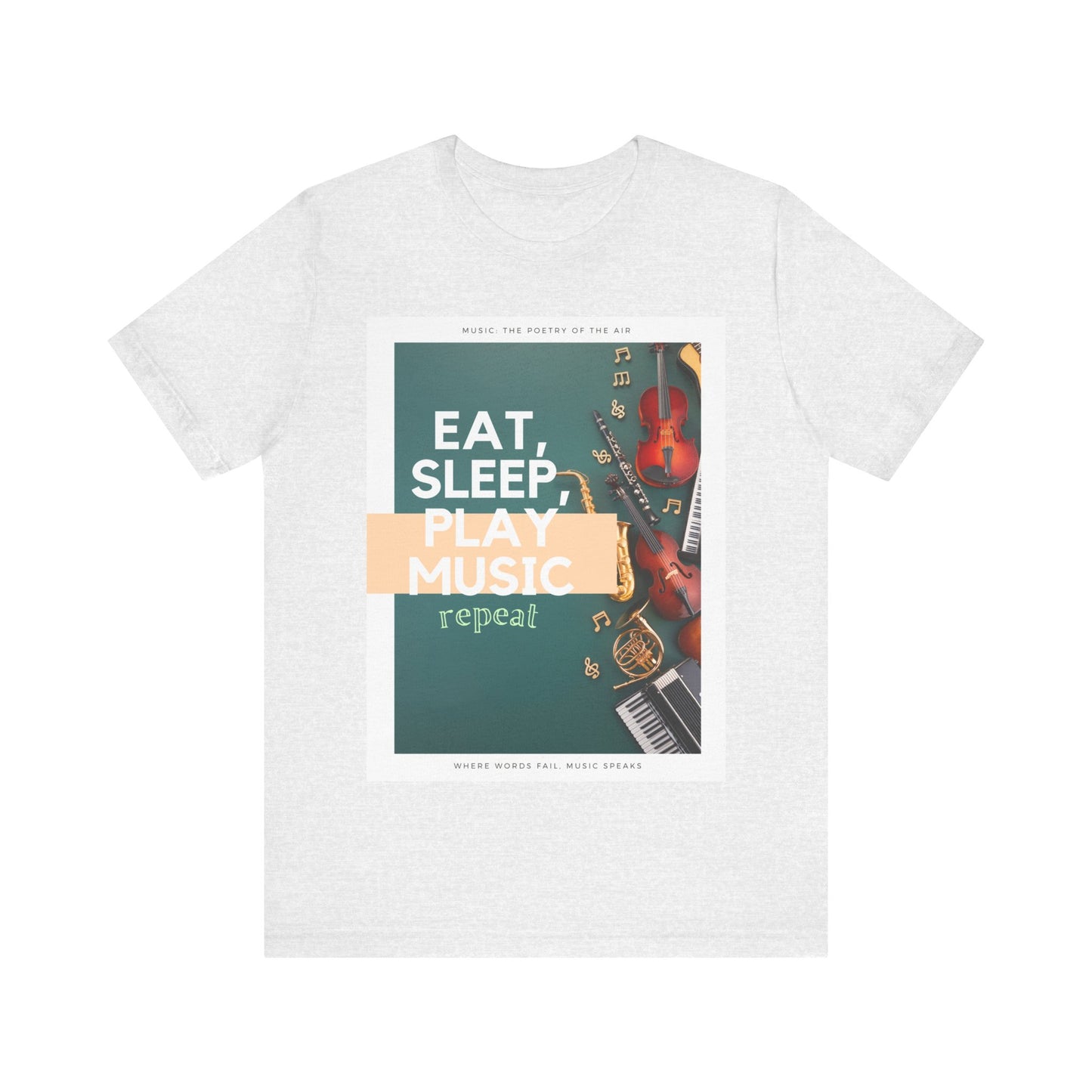 Eat, Sleep, Play Music, Repeat Unisex Jersey Short Sleeve Tee