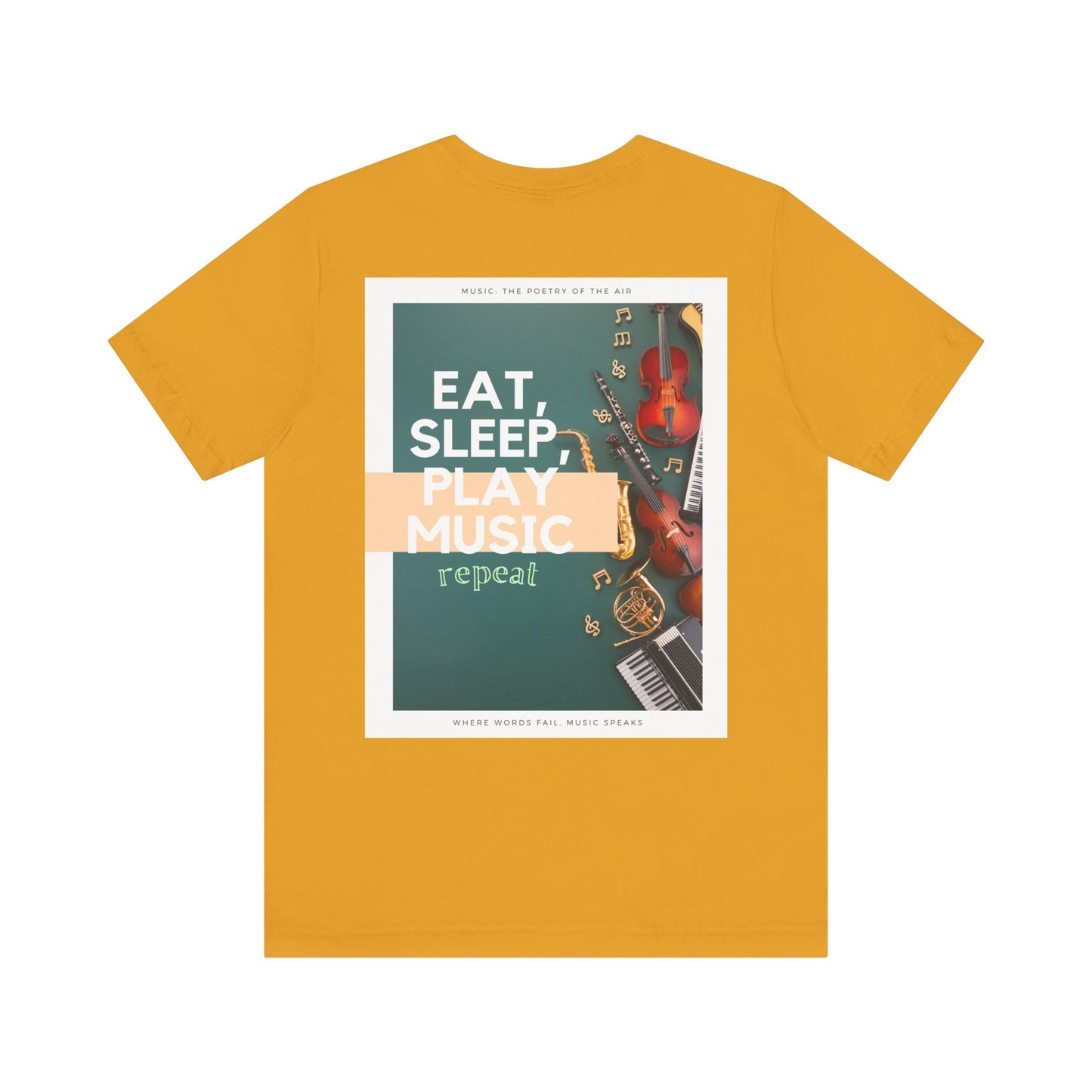 Eat, Sleep, Play Music, Repeat Unisex Jersey Short Sleeve Tee