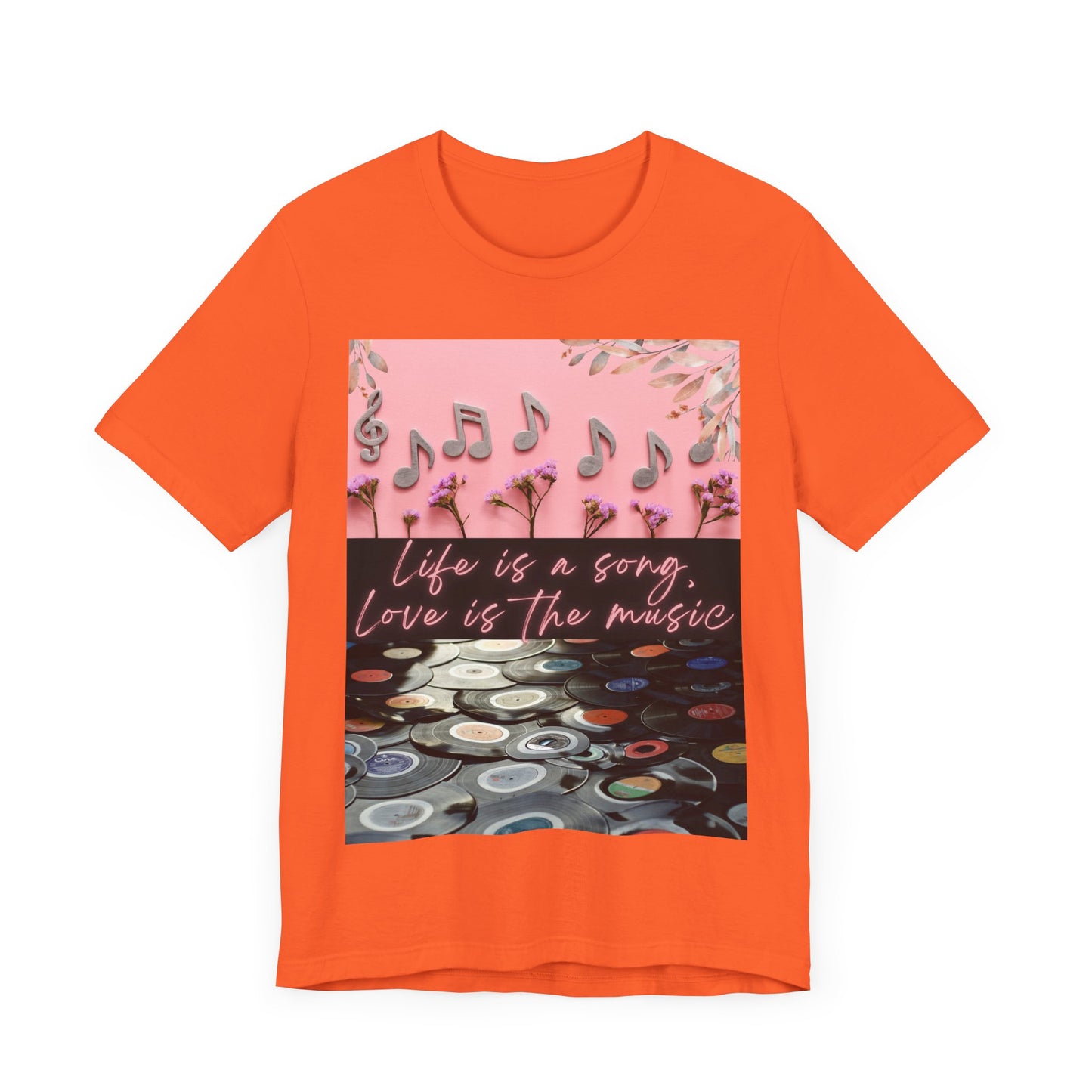 Life Is A Song, Love Is The Music Unisex Jersey Short Sleeve Tee