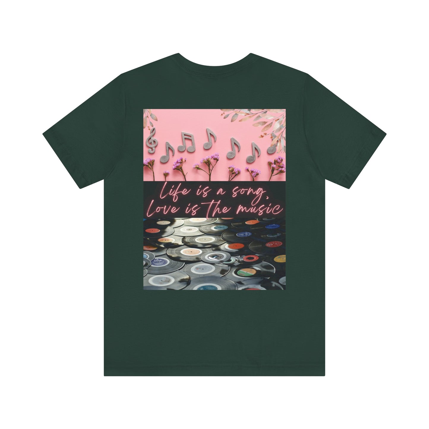 Life Is A Song, Love Is The Music Unisex Jersey Short Sleeve Tee