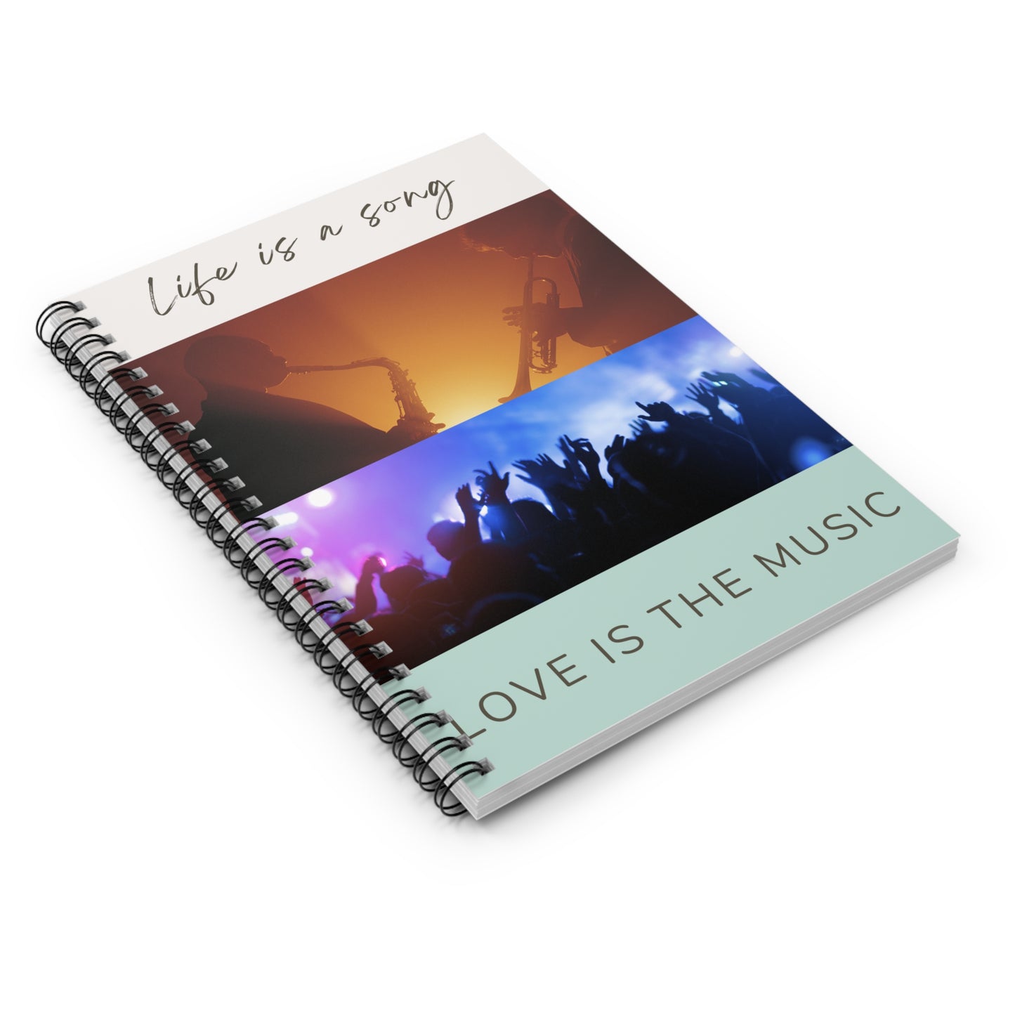 Life Is A Song, Love Is The Music (Version2) Spiral Songwriting Notebook - Ruled Line