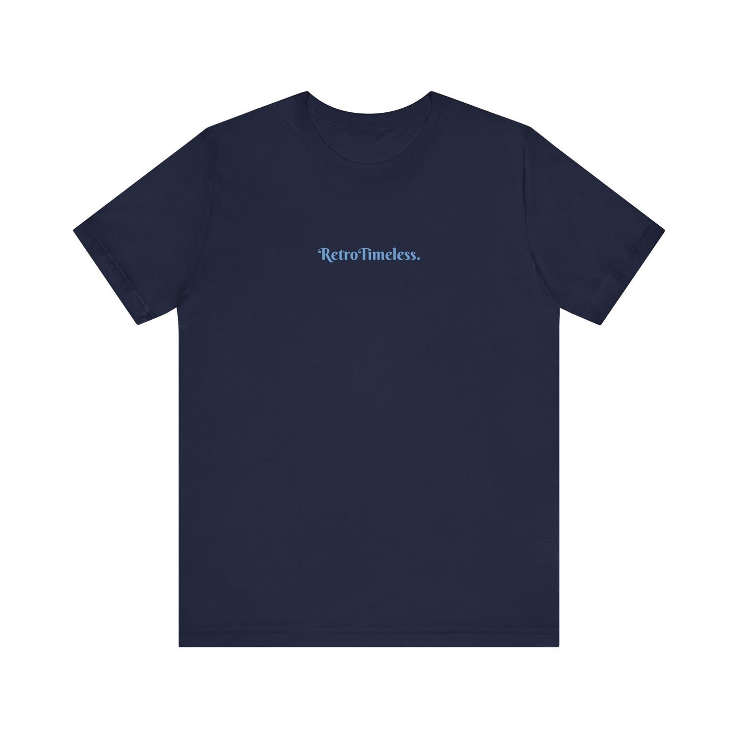 RetroTimeless Chill Vibes Only Unisex Jersey Short Sleeve Tee