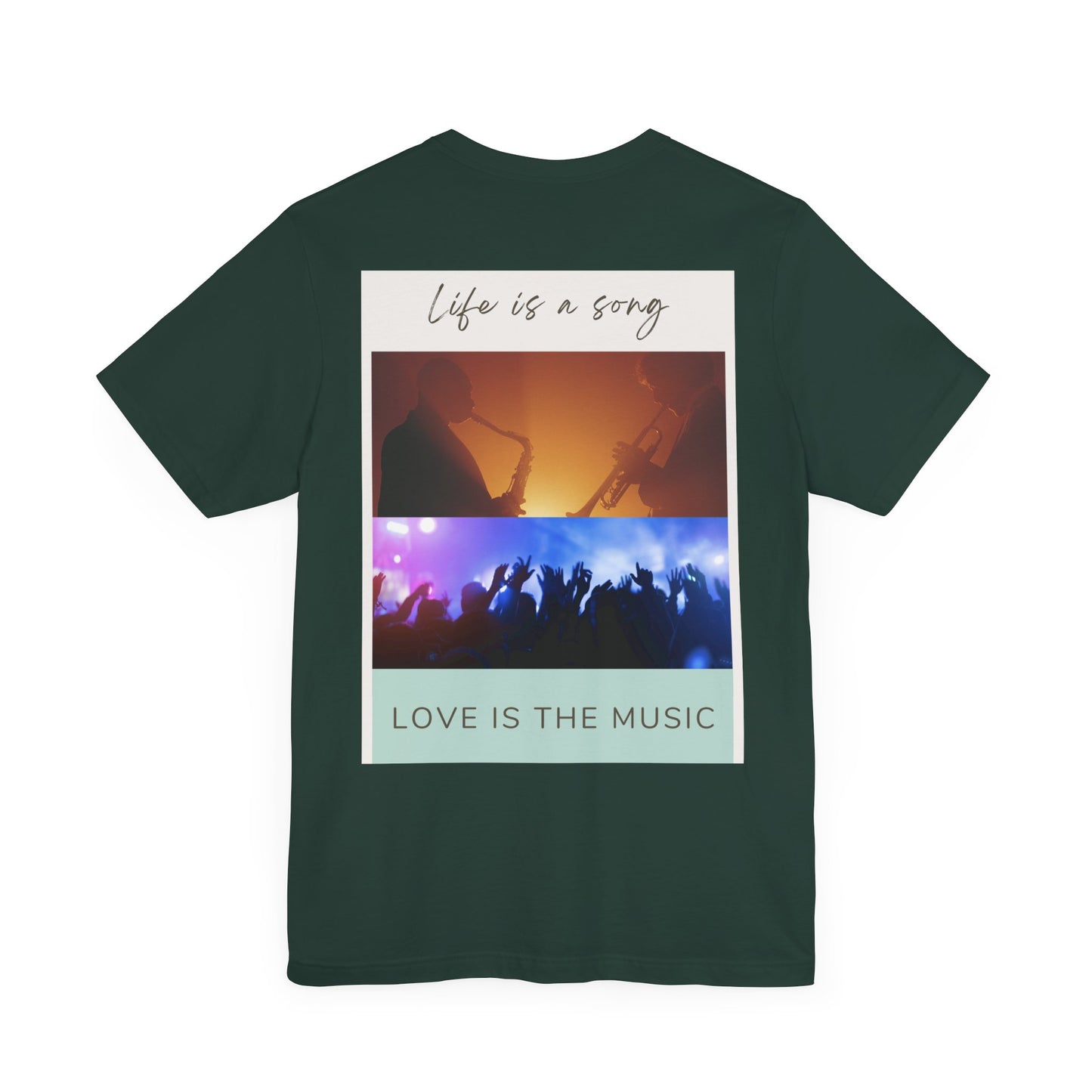 Life Is A Song, Love Is The Music Unisex Jersey Short Sleeve Tee