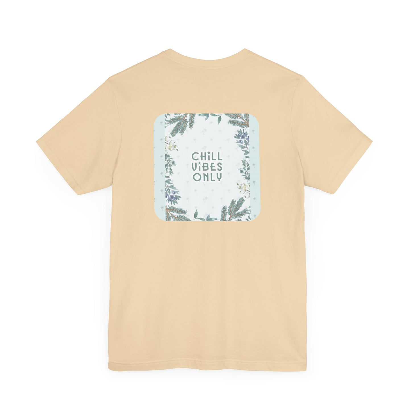 RetroTimeless Chill Vibes Only Unisex Jersey Short Sleeve Tee